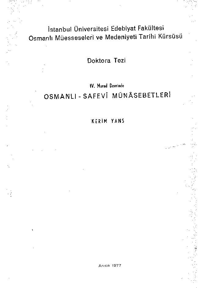 IV.Murad Devrinde Osmanlı-Sefevi Münasibetleri-Kerim Yans-1977-234s