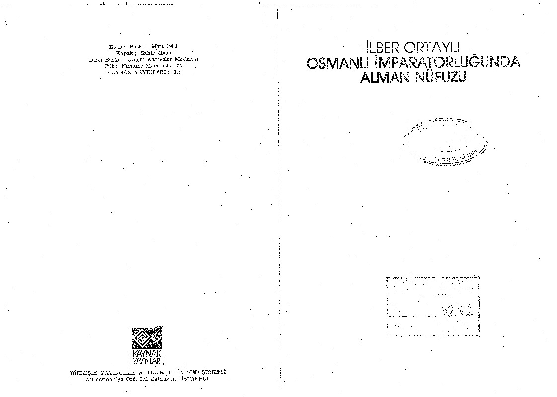 Osmanlı Impiraturluğunda Alman Nüfuzu-Ilber Ortaylı-1983-160s