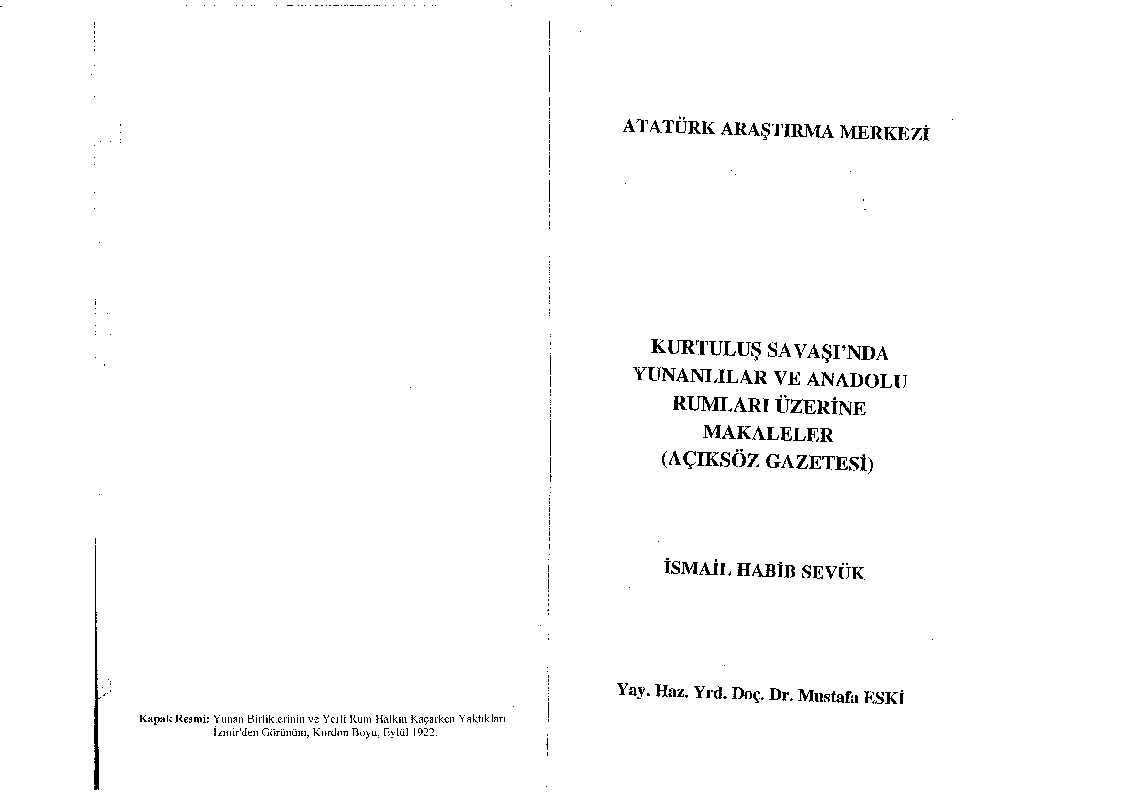 Qurtuluş Savaşında Yunanlılar Ve Anadolu Rumlaru Üzerine Qısa Yazılar-Ismayıl Habib Sevük-1999-131s