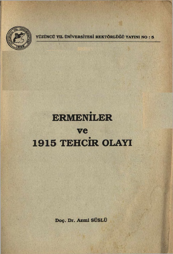 Ermeniler Ve 1915 Tehcir (Hicret) Olayi- Azmi Süslü-1990-121s