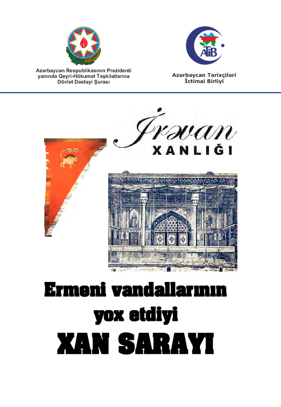 Irevan Xanlığı-Ermeni Vandallarının Yox Etdiyi Xansarayı-Nazim Mustafa-2016-48s
