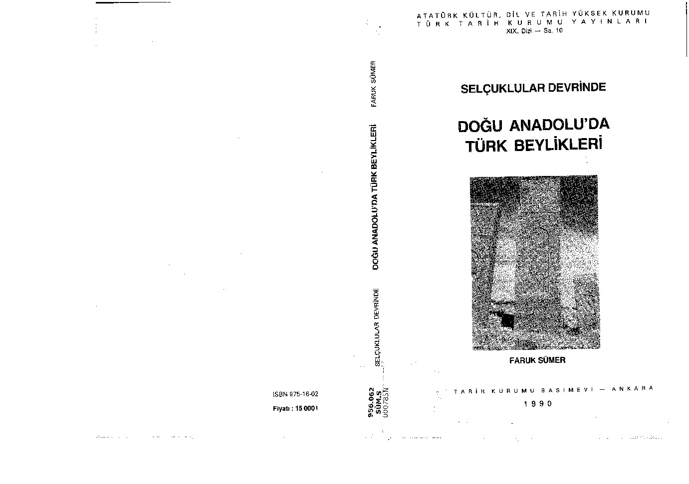 Selcuqlular Devrinde Doğu Anadoluda Türk Beylikleri-Faruq Sumer -1990-100s