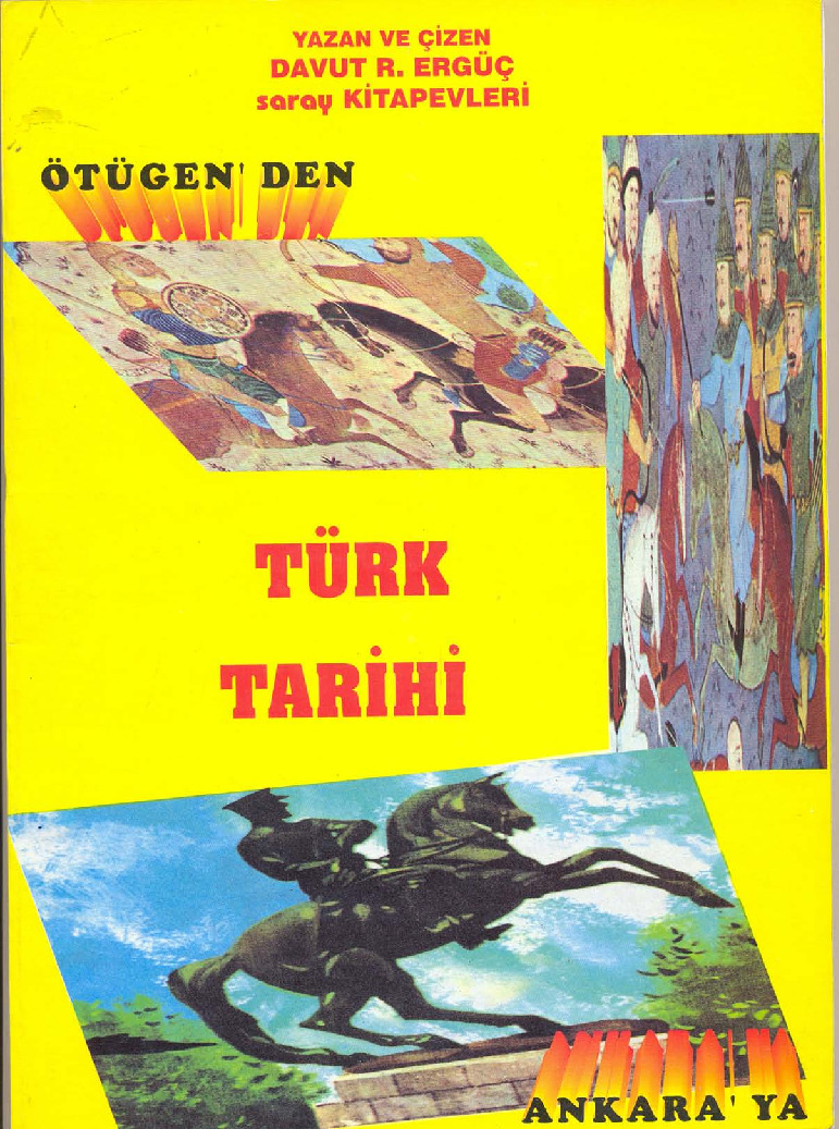 Ötügenden Ankaraya Türk Tarixi-Davud R.Erguc-1996-112s