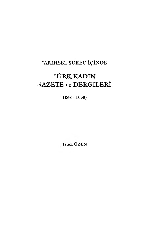 Tarixsel Sürec İçinde Türk Qadını Qazete Ve Dergileri-1868-1990 -Xedice Özen-2004-64s
