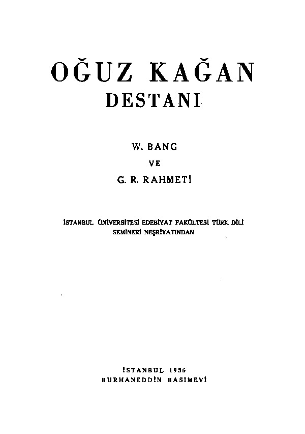 Oğuz Xaqan Destanı-W. Bang-Reşid Rehmeti Arat-1936 -66s