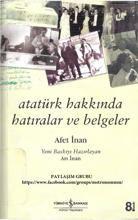 Atatürk Haqqında Xatıralar Ve Belgeler-Afet İnan-1959-536s
