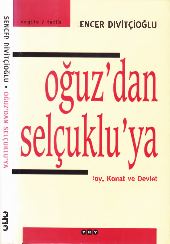 Oğuzdan Selcuqluya-Boy-Qonat Ve Devlet-Sencer Divitçioğlu-2000-159s