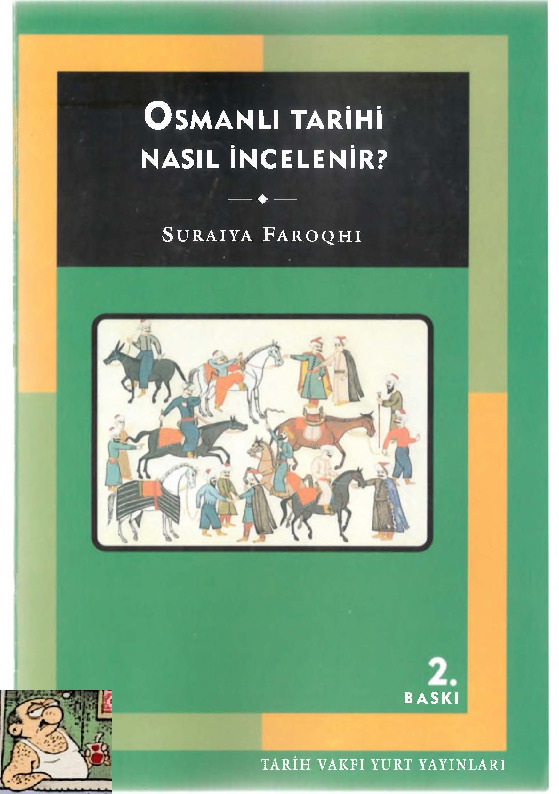 Osmanlı Tarixi Nasıl İncelenir-Suraiya Faroqhi-Çev-Zeyneb Altoq-2003-343s