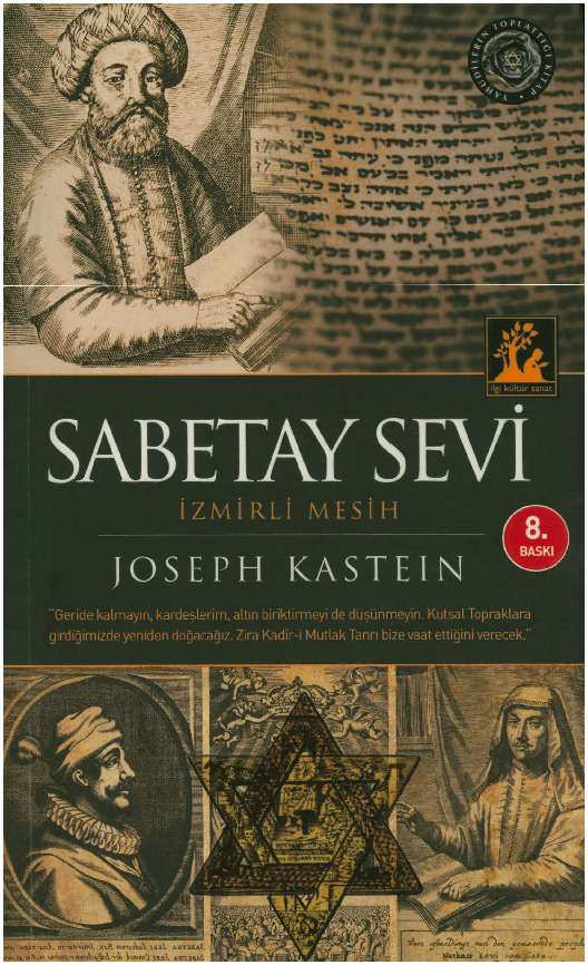 Sabetay Sevi-Joseph Kastein-İzmirli Mesih-2011-305