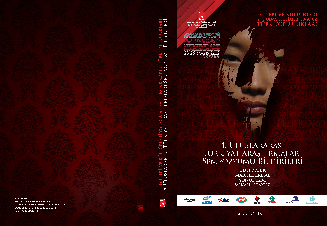 4.Uluslararasi Simpozyum-Dilleri Kültürleri Yox Olma Tehlüksine Maruz Türk Topluluqları-Ankar-2013-641s