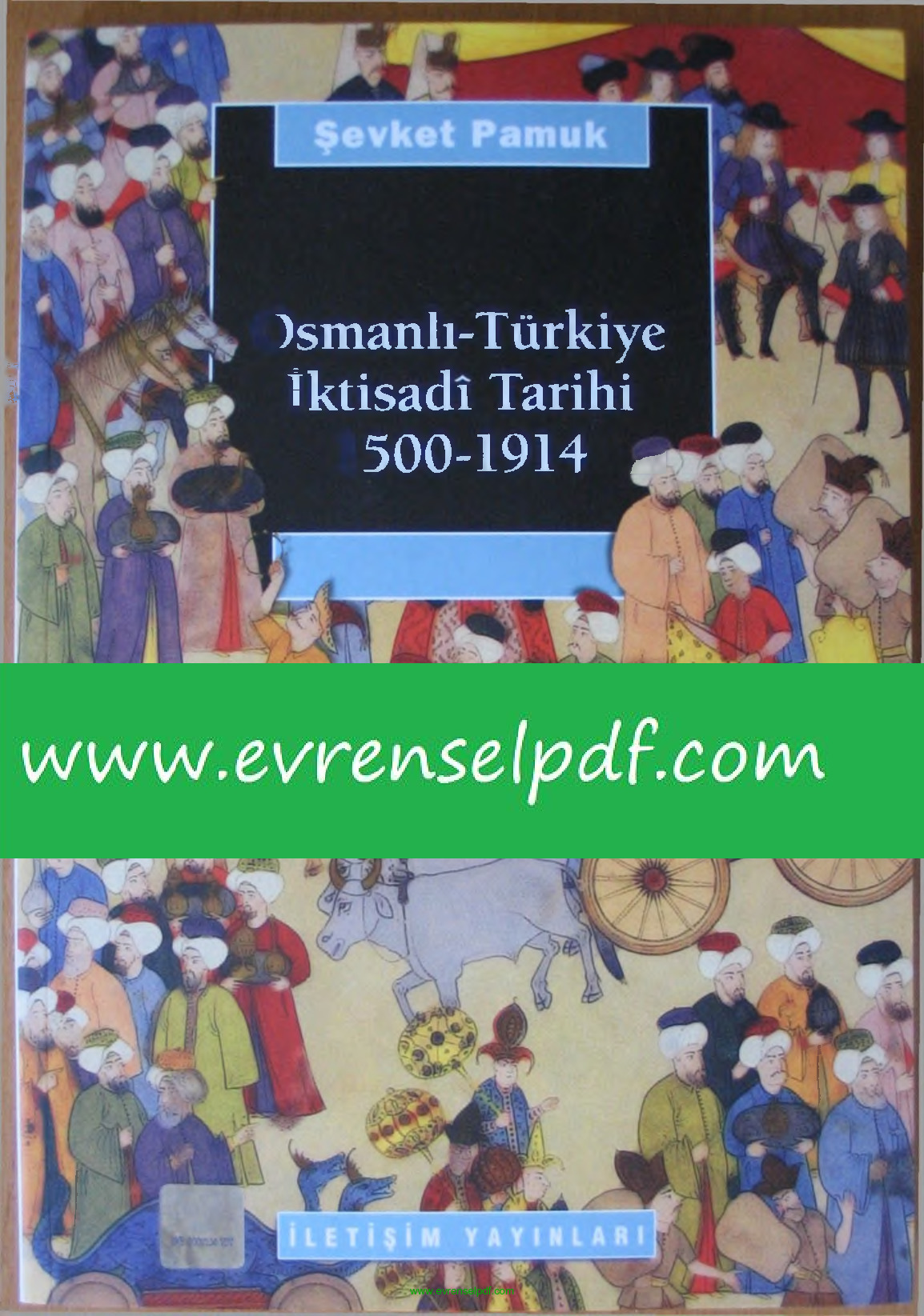 Osmanlı Türkiye İqtisadi Tarixi-1500-1914-Şevket Pamuq-2003-236s