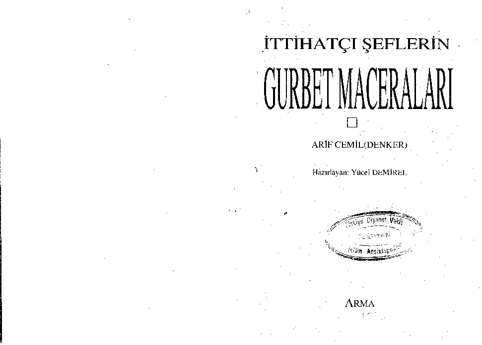 Ittihadçı Şeflerin Qurbet Maceraları-Arif Cemil-Denker-1992-188s