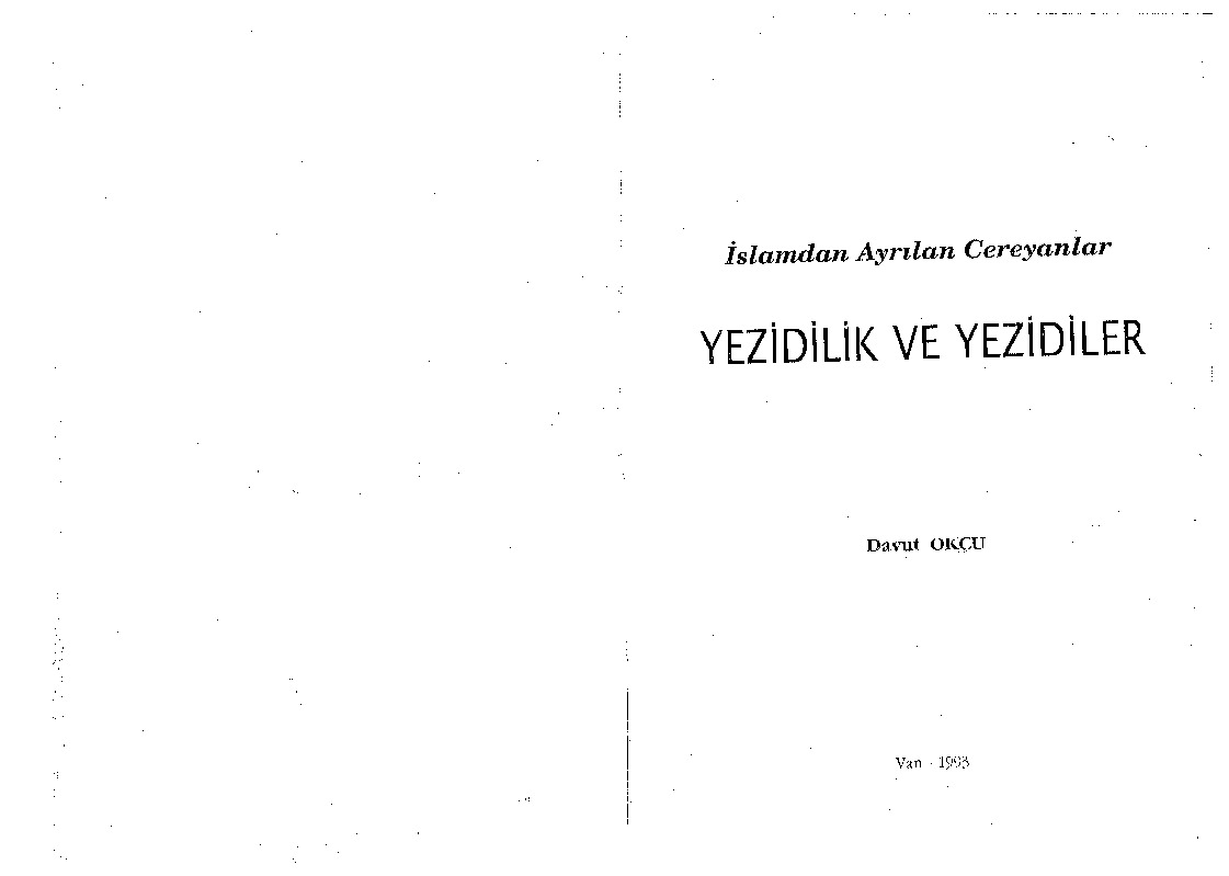 İslamdan Ayrılan Cereyanlar Yezidilik Ve Yezidiler-Davud Oxçu-1993-102s
