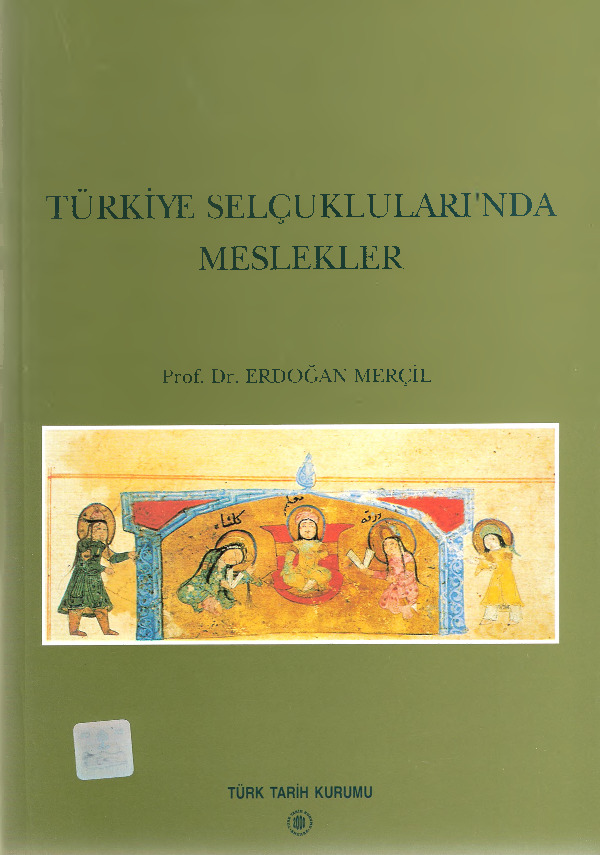 Türkiye Selcuqlularında Meslekler-Erdoğan Mercil-2000-247