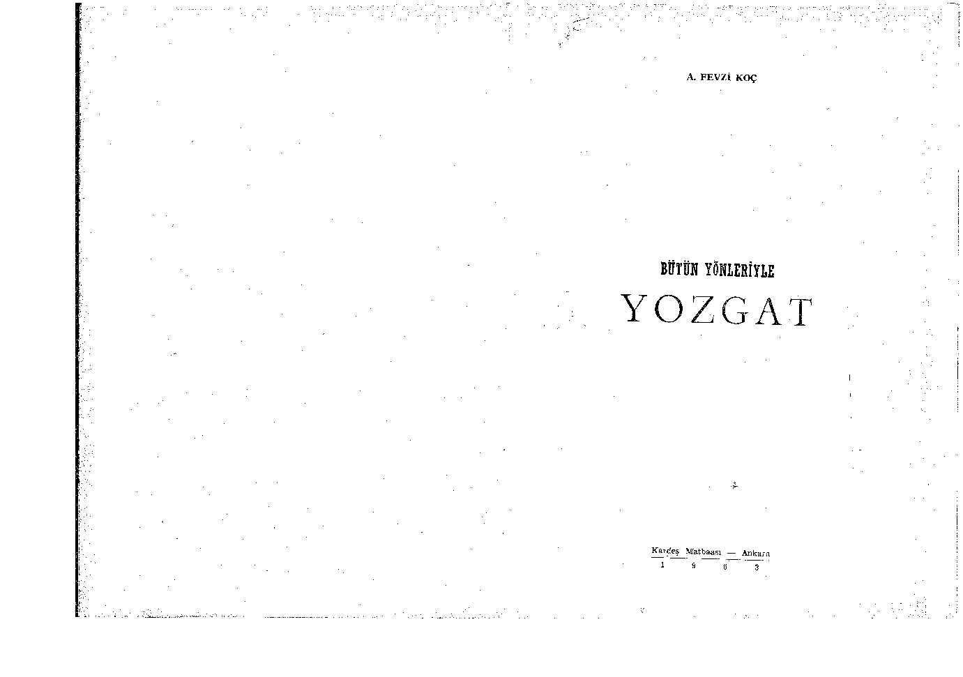 Bütün Yönleriyle Yozqat-Fevzi Qoç-1963-222s