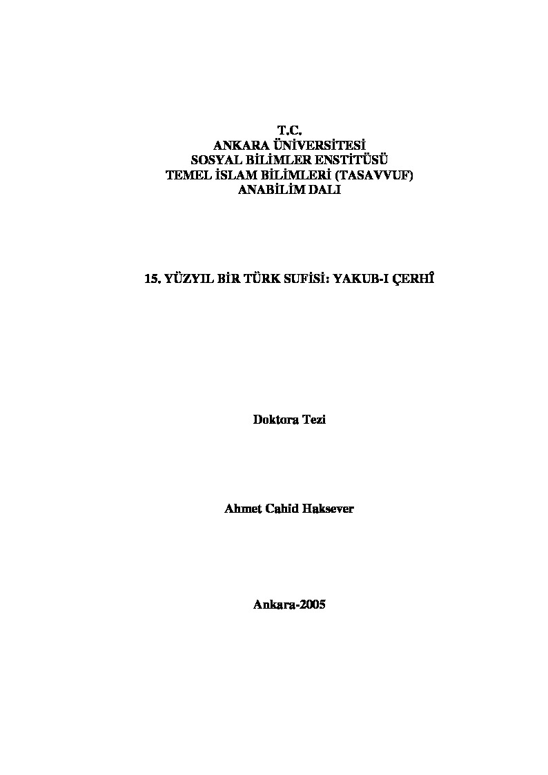 On5.Yüzyıl Bir Türk Sufisi Yaqub Çerxi-Ahmed Cahid Haqsever-2005-315s