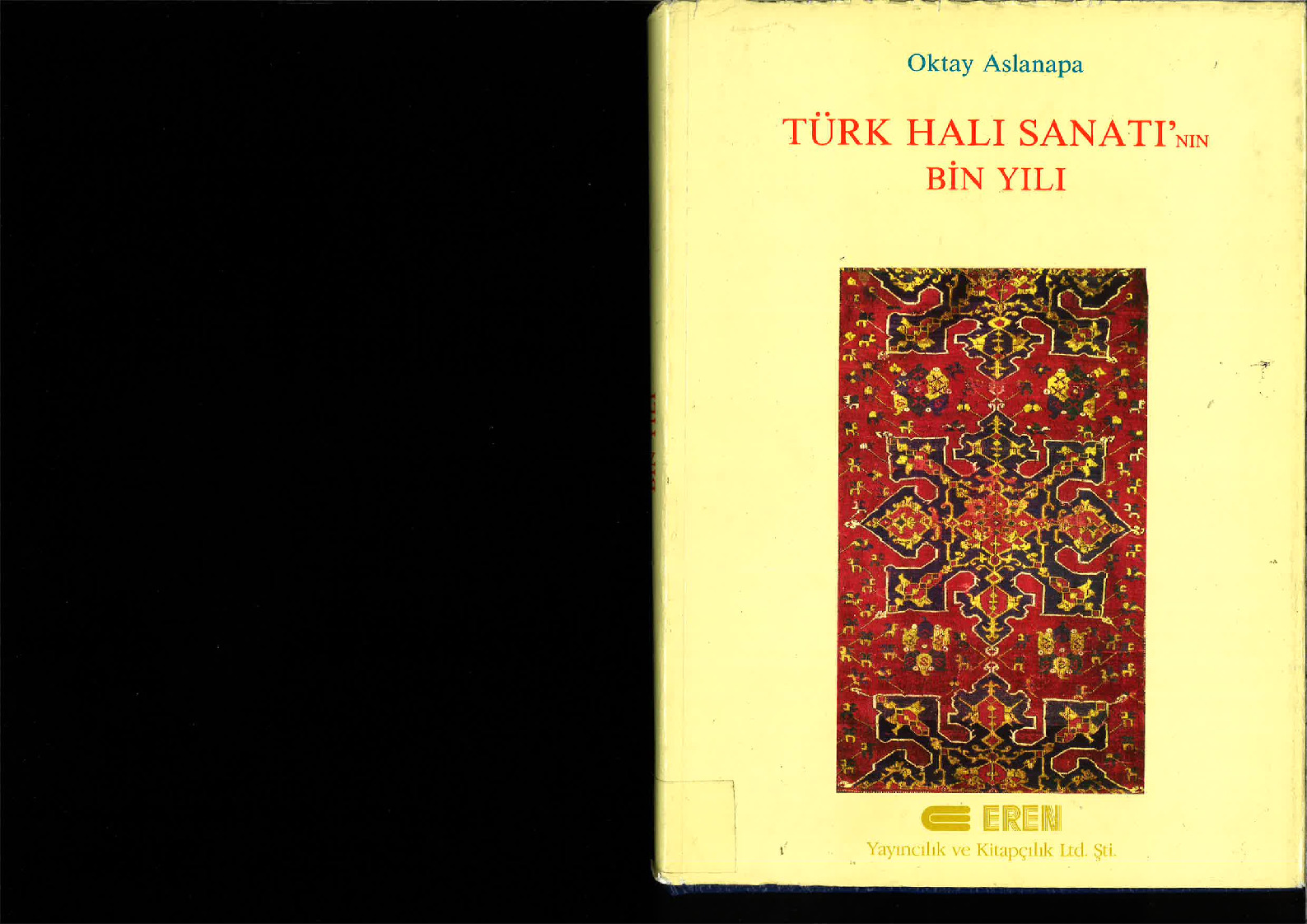 Türk Qalı Sanatının Min Yılı-Oktay Aslanapa-1987-223s