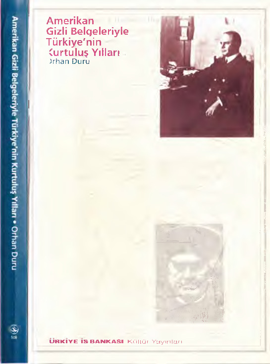 Amerikan Gizli Belgeleryle Türkiyenin Qurtulu Yılları-Orxan Duru-2001-262s