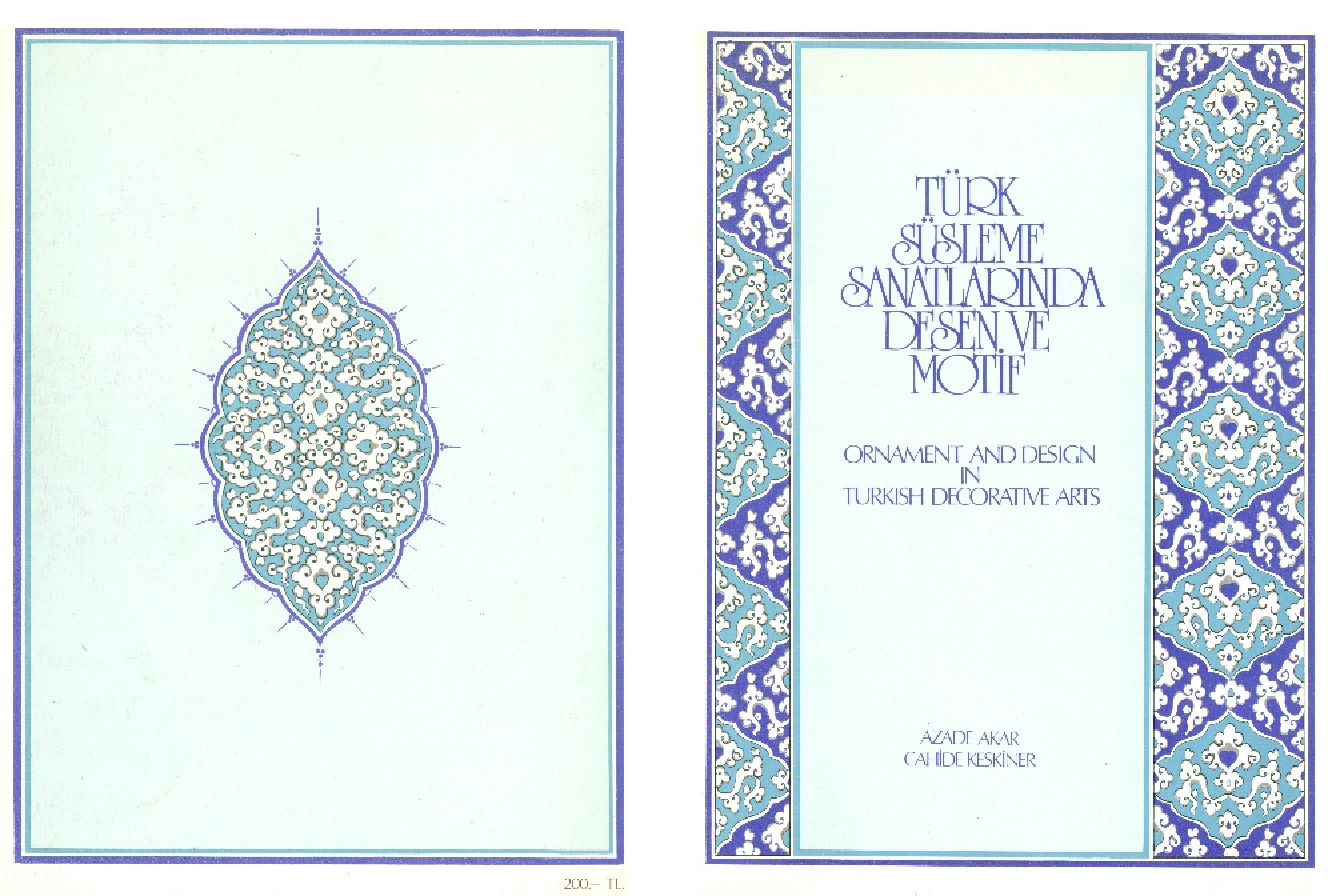 Türk Süsleme Sanatında Desen Ve Motiv-Azad Akar-Cahide Kesginer-1978-140s