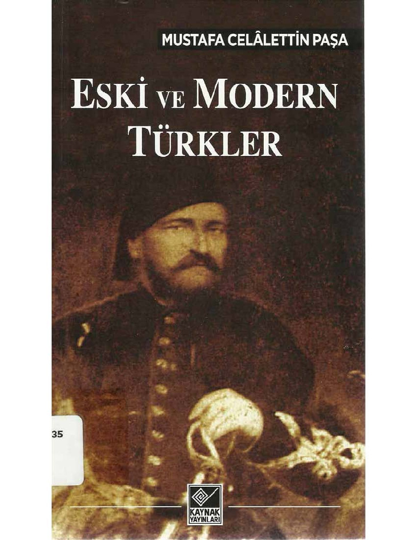 Eski Ve Modern Türkler-Mustafa Celaletdin Paşa-2014-311s