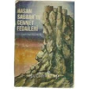 Hasan Sabbahın Cennet Fedaileri-Ömer Rıza Doğrul-2010-230s