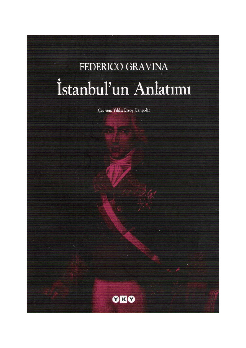 İstanbulun Anlatımı-Federico Gravina-Çev-Yıldız Ersoy Canpolat-2001-137s