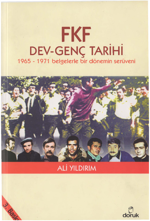 FKF Dev-Genc Tarixi-1965-1971 Belgelerle Bir Dönemin Serüveni-Ali Yıldırım-2008-622s