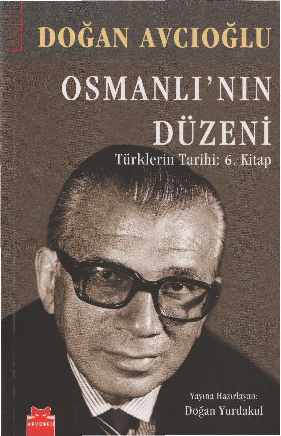 Osmanlının Düzeni-Türklerin Tarixi-Doğan Avçıoğlu-2013-285s