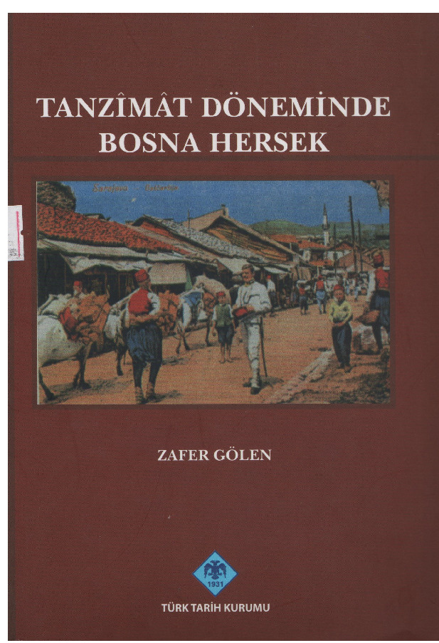 Tanzimat Döneminde Bosna Hersek-Zefer Gölen-2010-559s