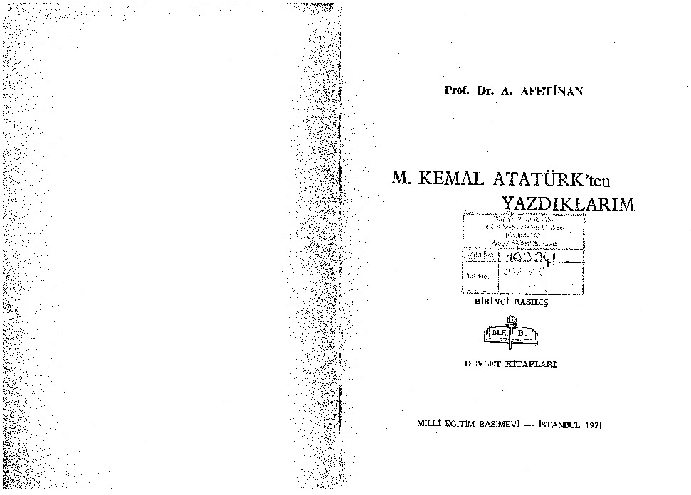 Mustafa Kemal Atatürkden Yazdıqlarım-Afet Inan-1971-176s