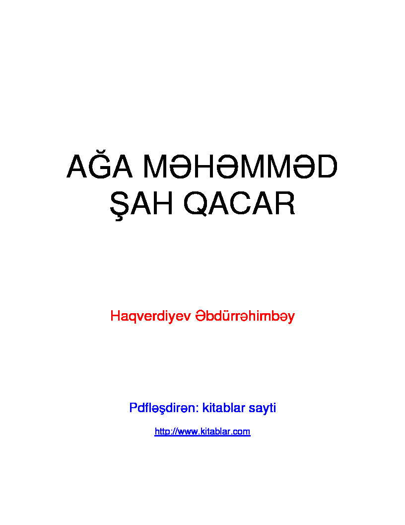 Ağa Mehemmedxan Qacar-Haqverdiyev Ebdürrehimbey-Baki-2009-42s