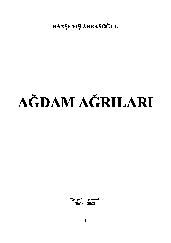 Ağdam Ağrıları-Bexşeyiş Abbasoğlu-Baki-2003-109s