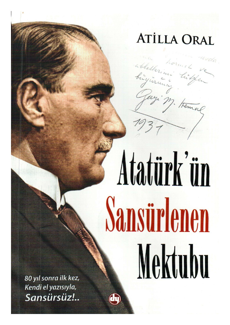 Atatürkün Sansürlenen Mektubu-Atilla Oral-1931-28s