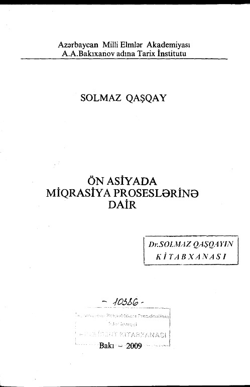Ön Asyada Köçme-Miqrasya- Proseslerine Dair-Solmaz Qaşqay-Baki-2009-61s