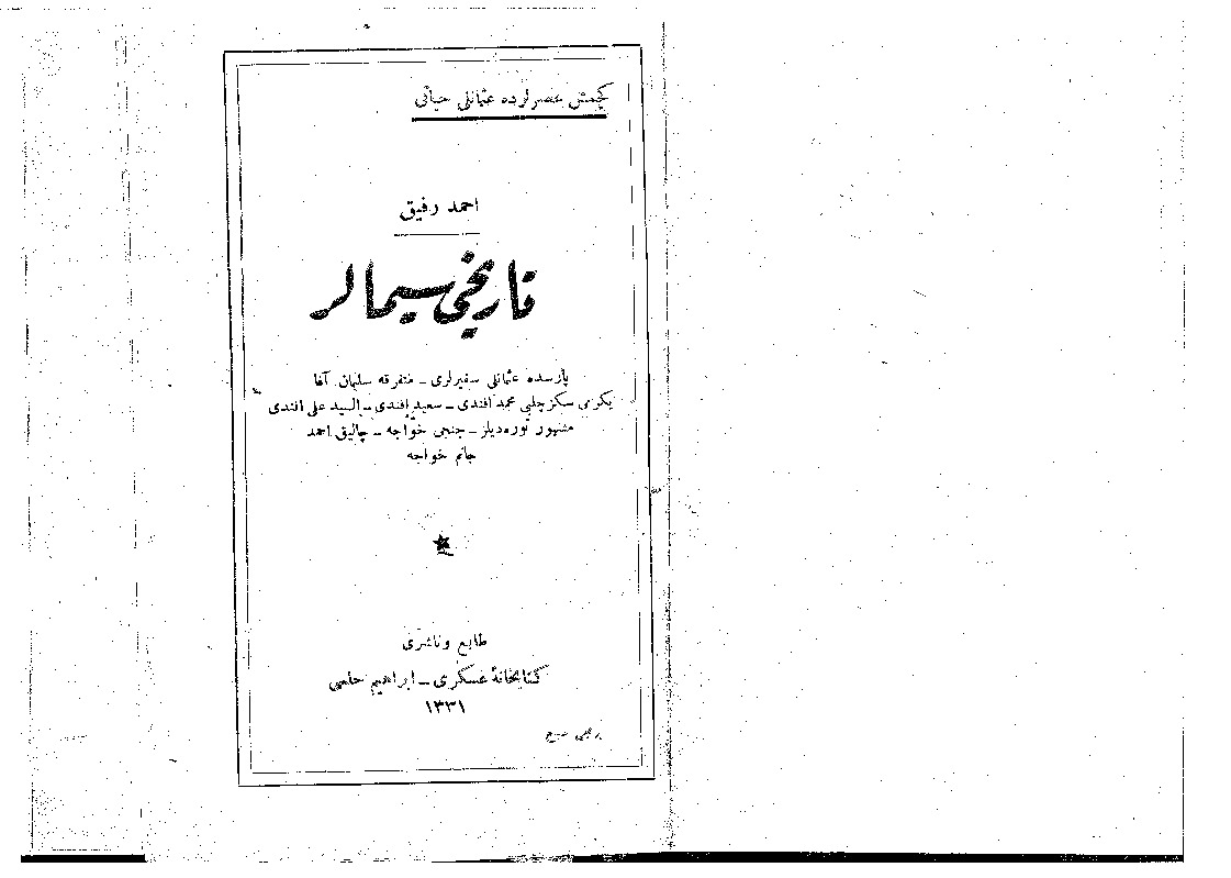 Tarixi Simalar-Ahmed Refiq-Ebced-1331-136s