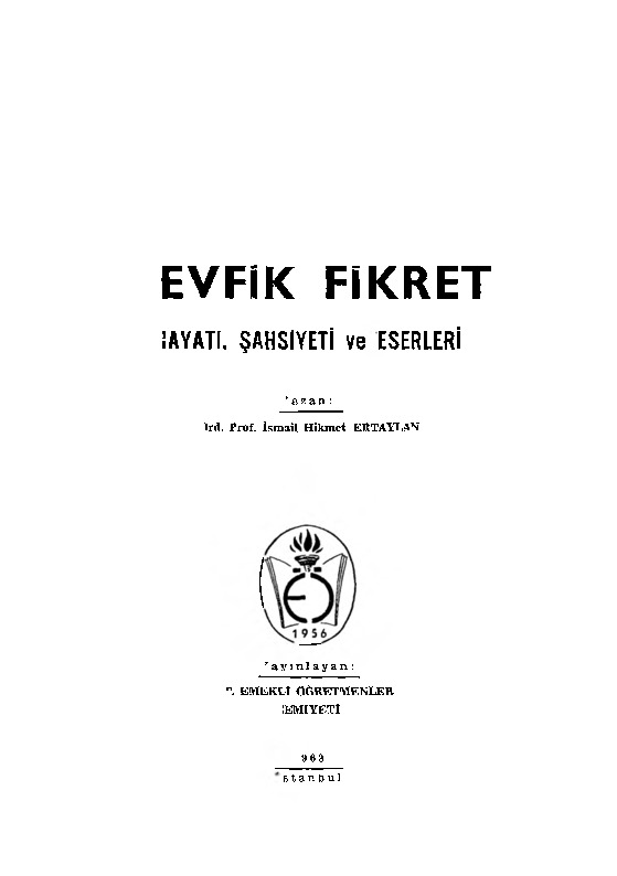 Tevfiq Fikret Hayatı-Şexsiyeti-Eserleri-İsmayil Hikmet Ertaylan-1963-145s