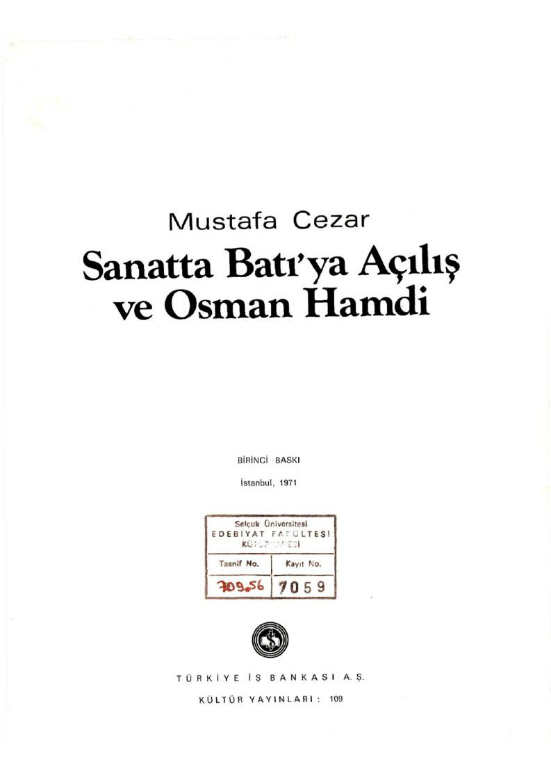 Sanatda Batıya Açılış Ve Osman Hemdi-Mustafa Cezar-1971-674s
