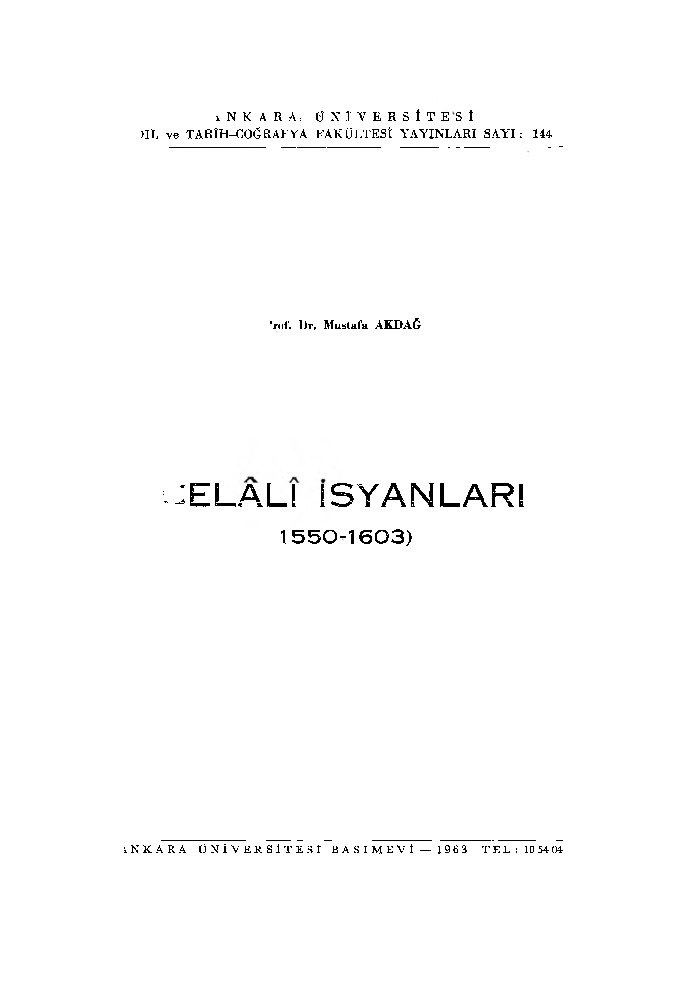 Celali Isyanları-1550-1603-Mustafa Akdağ-1963-316s