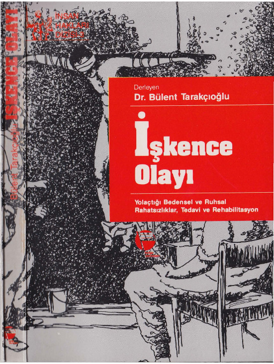 İsgence Olayı-Bulent Tarakçıoğlu-1990-215s