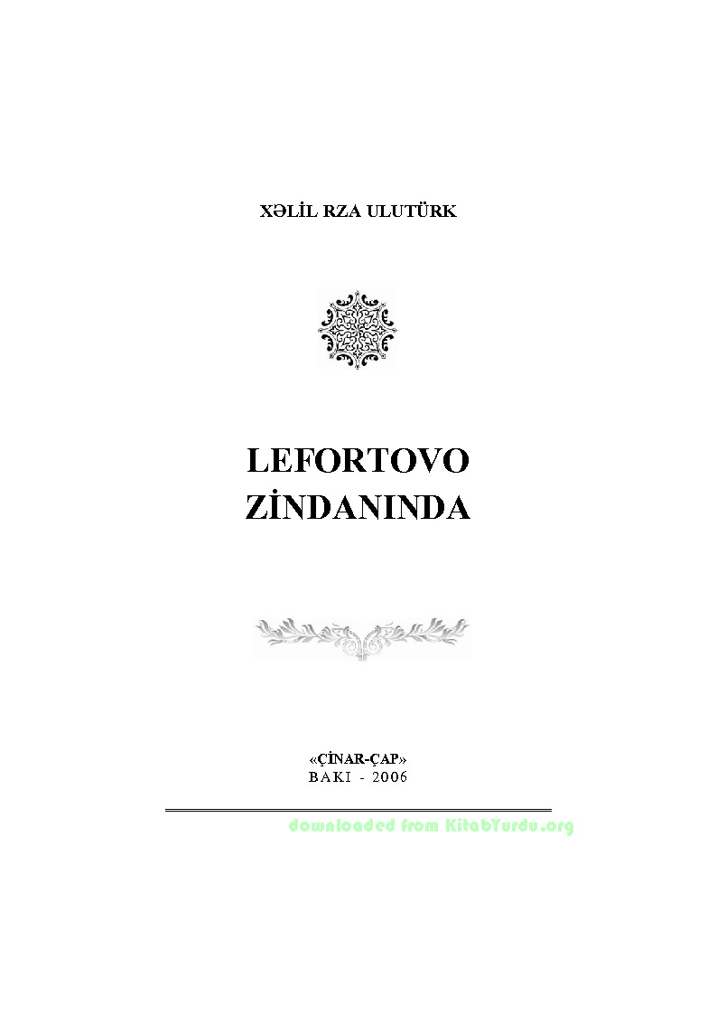 Lefortovo Zindaninda-Xelil Rza Ulutürk-Baki-2006-482s
