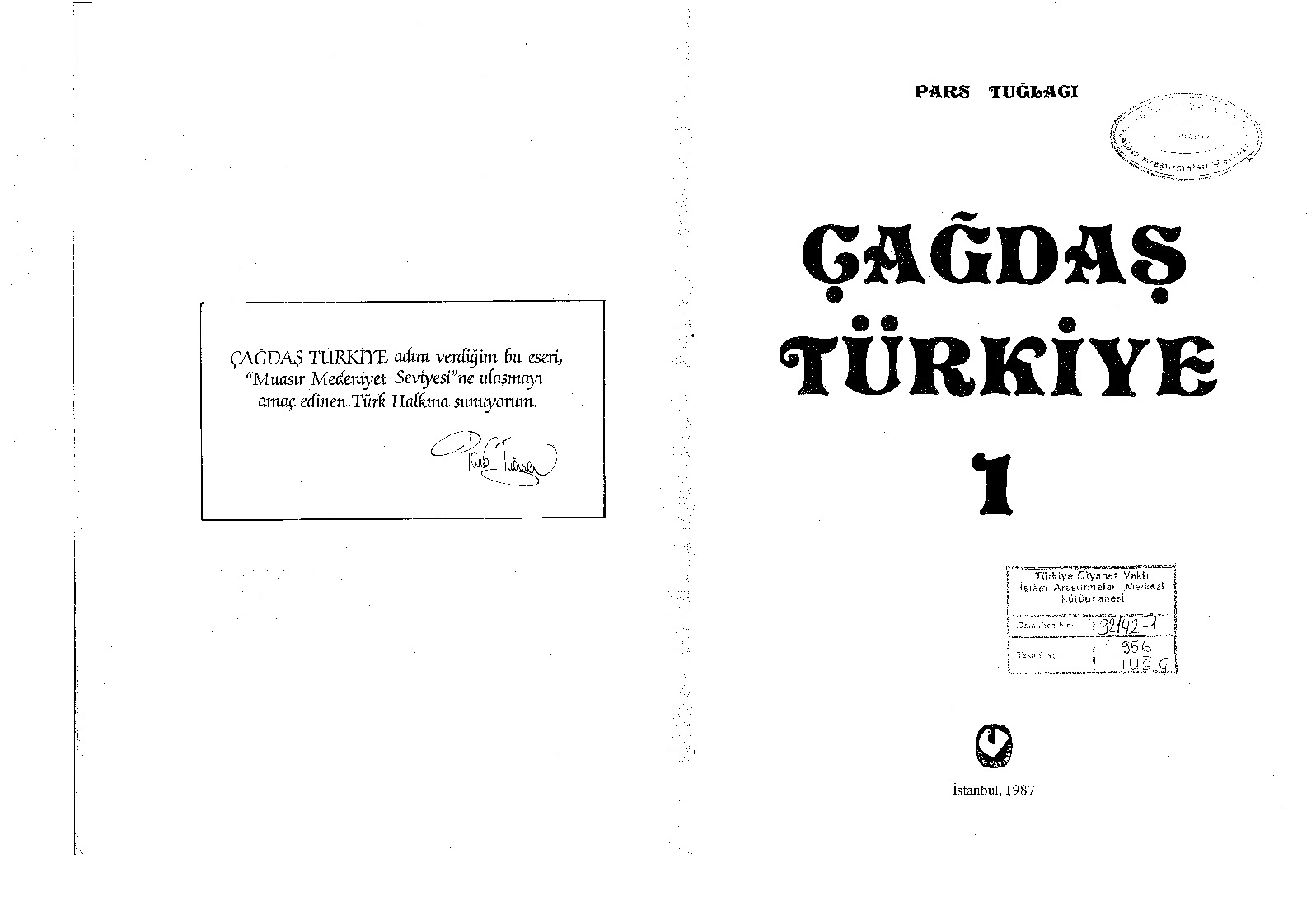 Çhağdaş Türkiye-1-Pars Tuğlaçı-1987-675s
