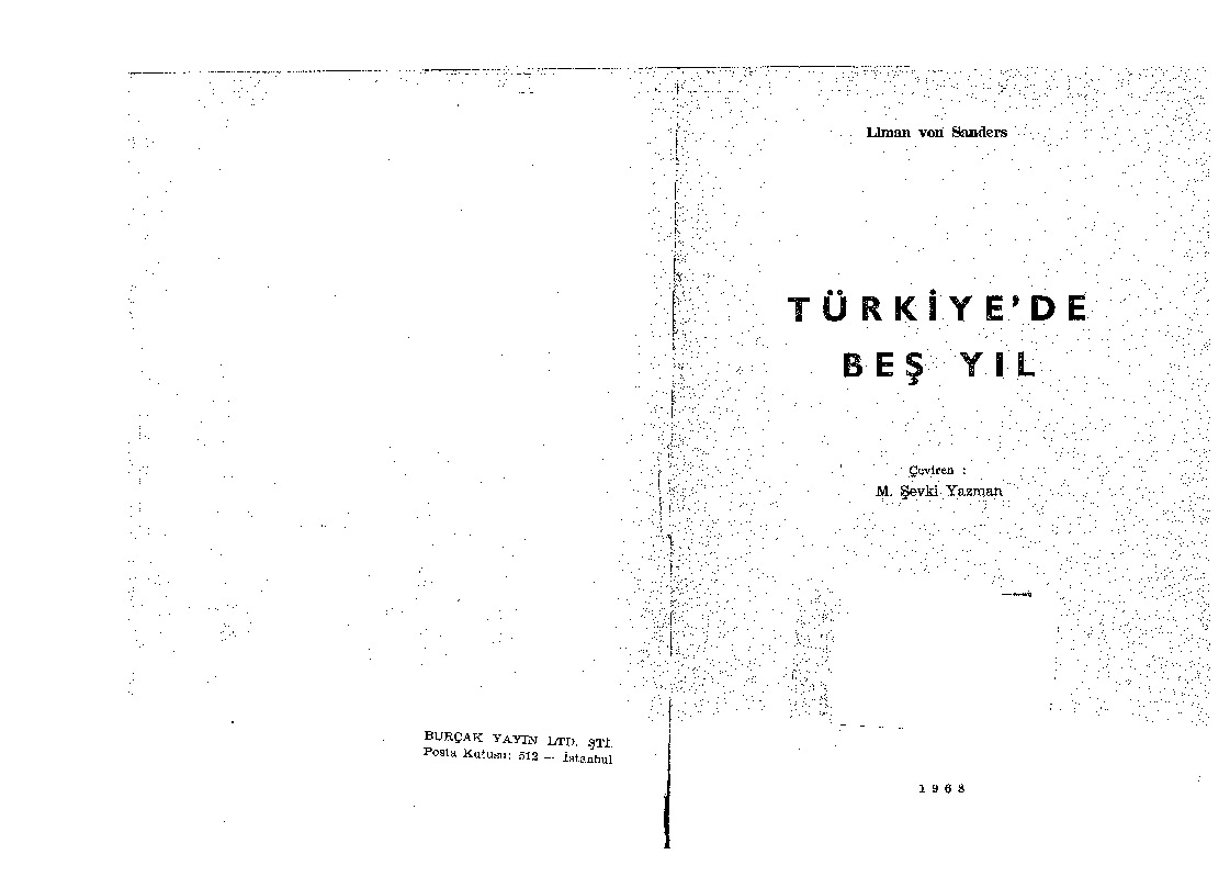 Türkiyede Beş Yil-Liman Von Sanders-Şevqi Yazman-1968-360s