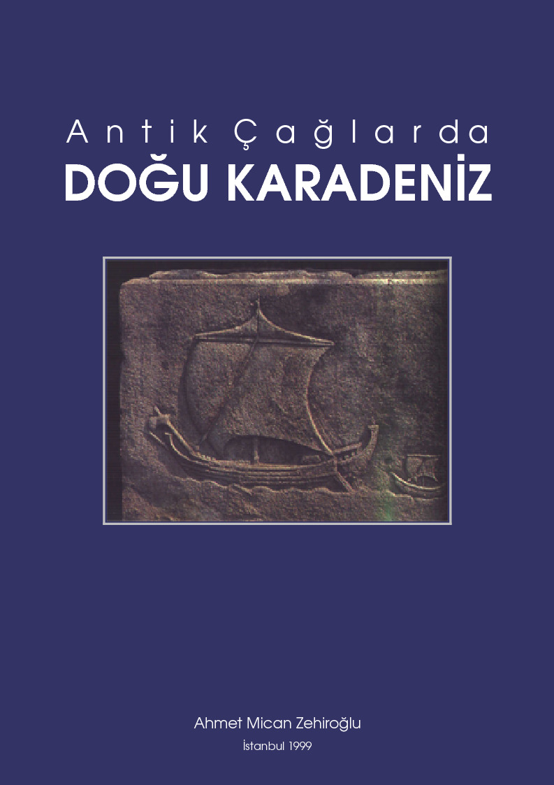 Antik Çağlarda Doğu Qaradeniz-Ahmed Mican Zehiroğlu-1999-54s