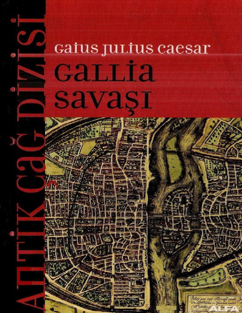 Gallia Savaşı-Gaius Julius Caesar-Furqan Akderin-2003-265s