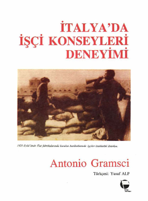 İtalyada İşçi Konseyleri Deneyimi- Antonio Gramsci-Yusuf Alp-1989-173