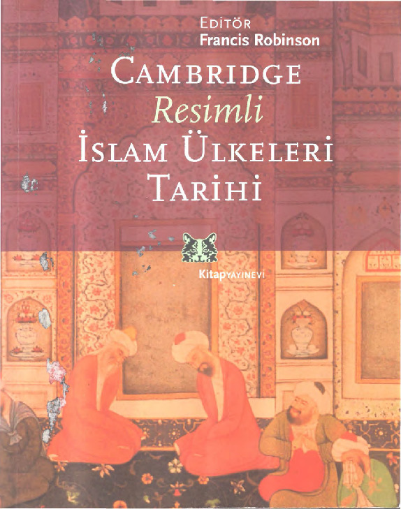 Cambridge Resimli Islam Ülkeleri Tarixi-Francis Robinson-zülal qılıc-2005-420s