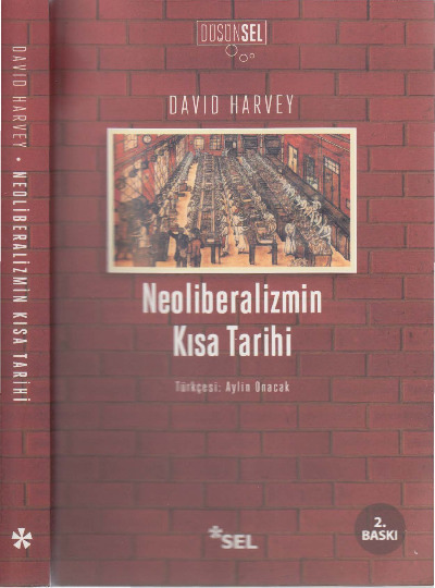 Neoliberalizmin Qısa Tarixi-David Harvey-Aylin Onacaq-2005-262s