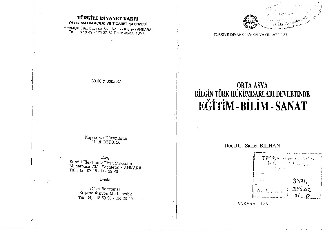 Orta Asya Bilgin Hükümdarlari Devletinde Eğitim-Bilim-Sanat-Saffet Bilxan-Ankara-1988-172s