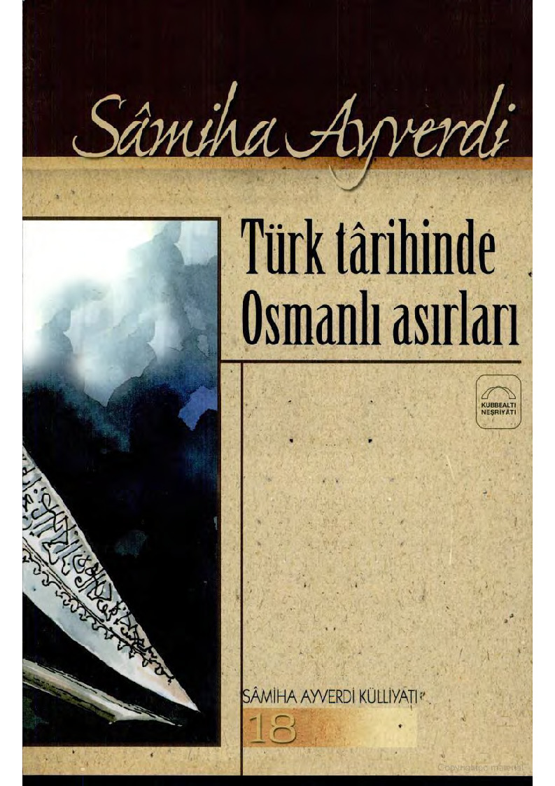 Türk Tarixinde Osmanlı Asırları-Samiha Ayverdi-1999-334s