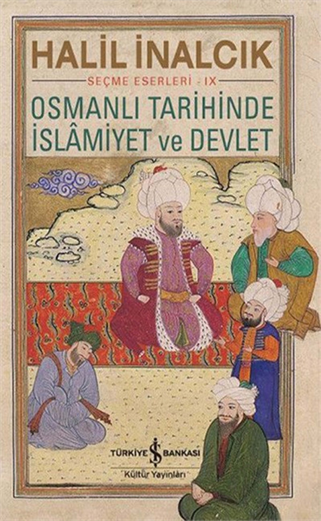 Osmanlı Tarixinde Islamiyet Ve Devlet-Xelil Inalcıq-2016-239s